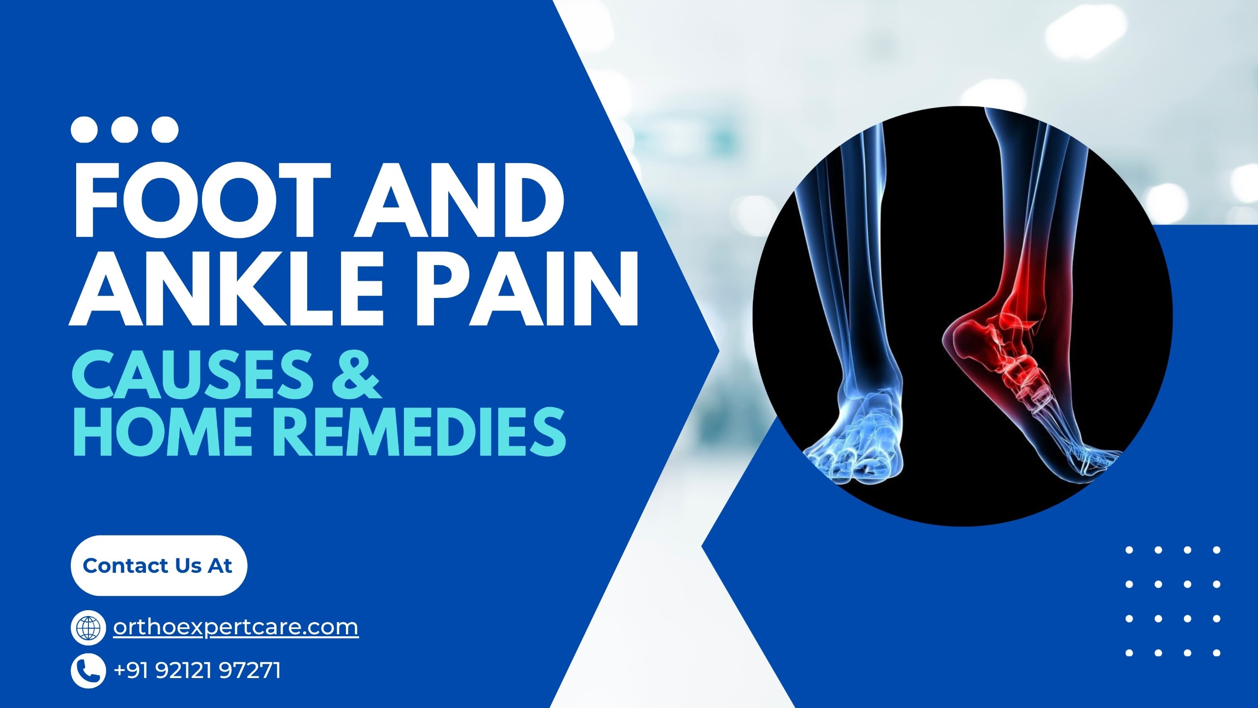 Foot and Ankle Pain